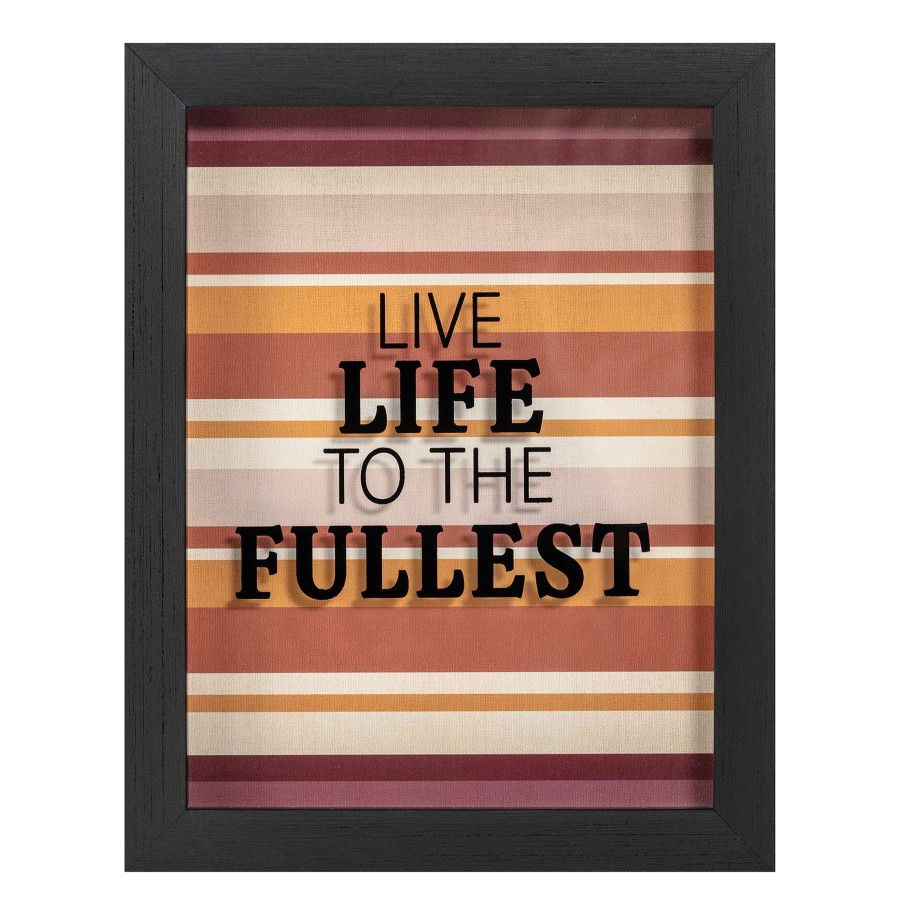 Home Accents * | Cheap Online Tracey Boyd Live Life To The Fullest Glass Framed Wall Sign, 8 10