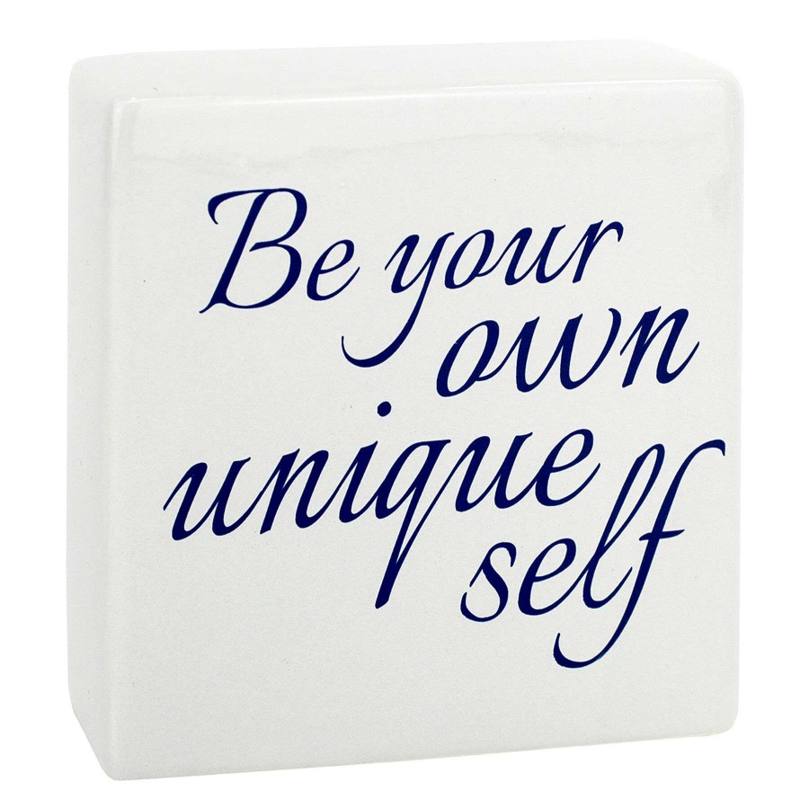 Home Accents * | Bargain Sale Be Your Own Unique Self Cermic Block Sign, 6